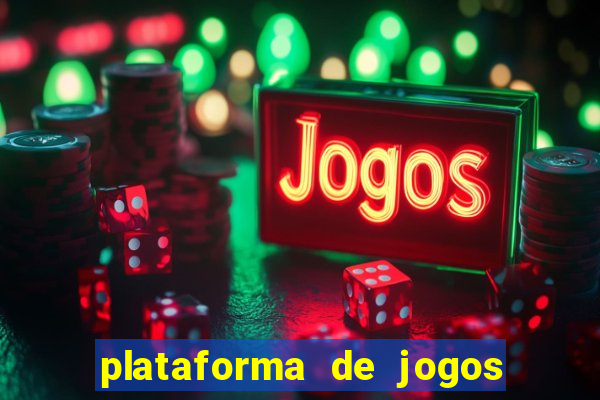 plataforma de jogos de ganhar dinheiro